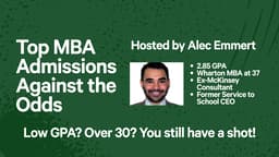 Top MBA Admissions Against the Odds