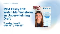 MBA Essay Edit: Watch Me Transform an Underwhelming Draft