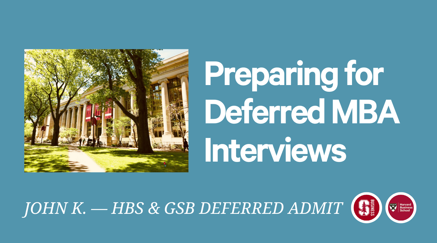 AMA on Deferred MBA Interviews