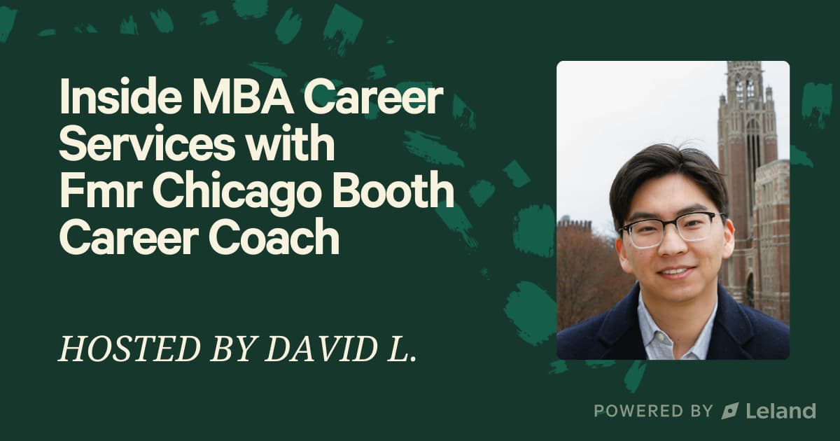 Inside MBA Career Services w/ fmr Chicago Booth Career Coach 