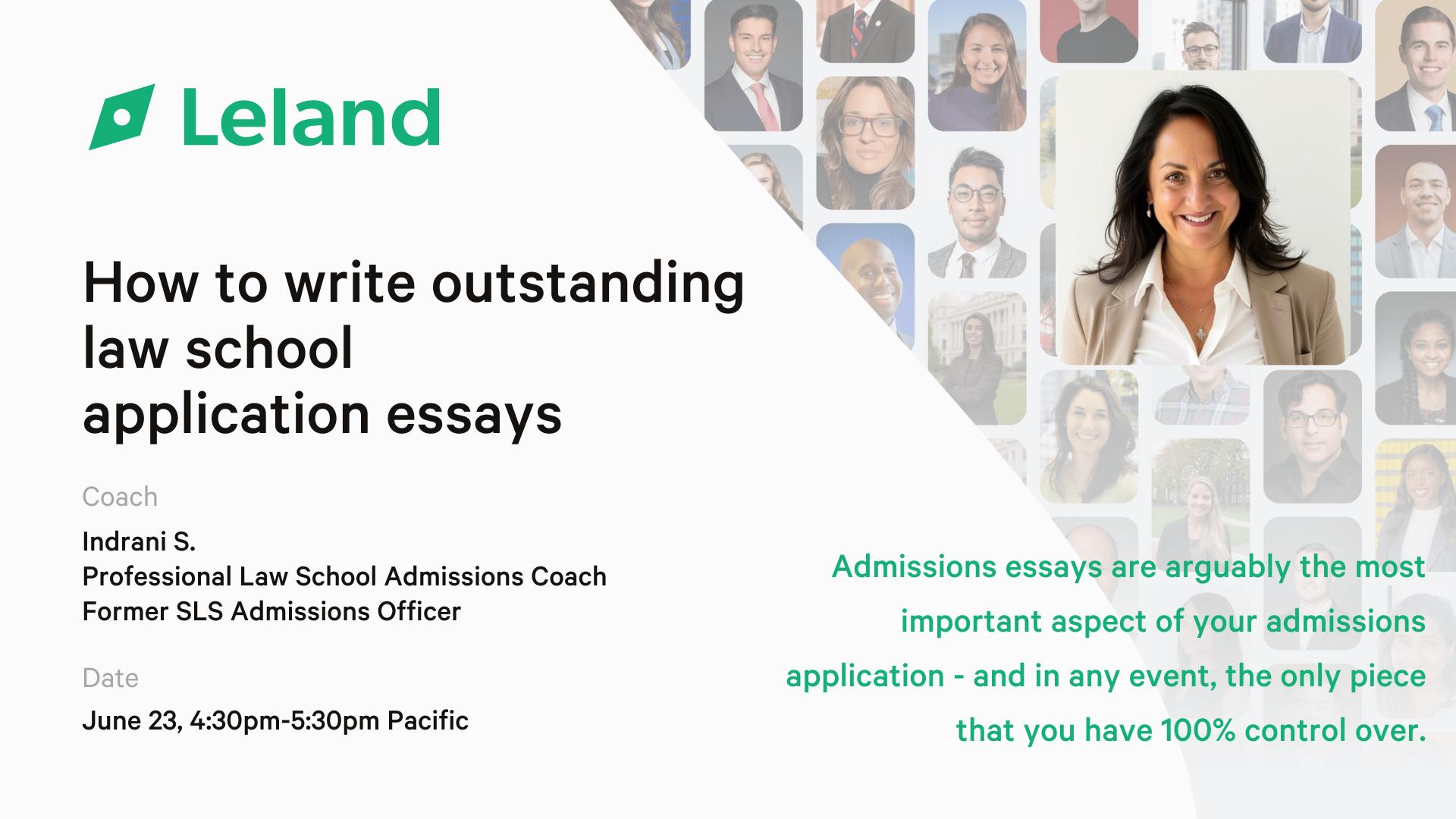 How To Write Outstanding Law School Application Essays | Leland
