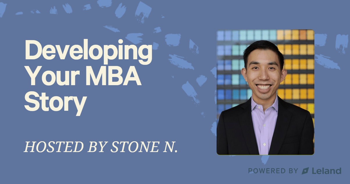 Developing Your MBA Story