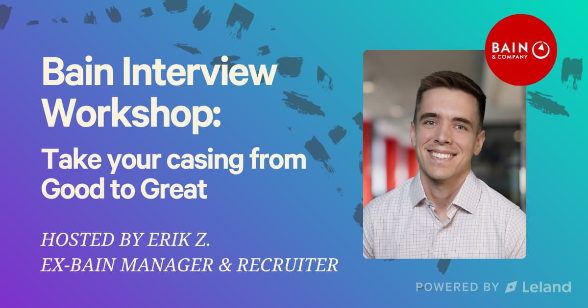 Bain Interview Workshop: Take your casing from Good to Great