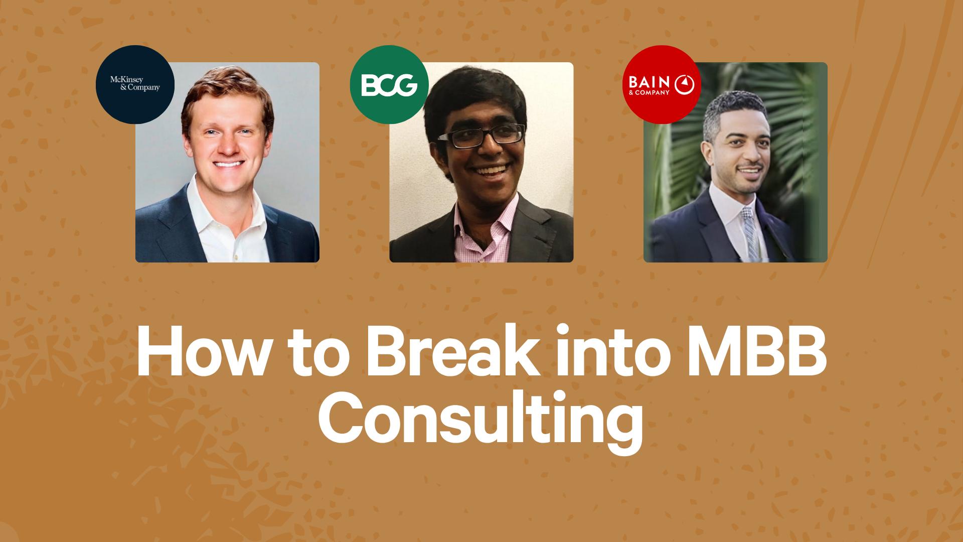 How to Break into MBB Consulting