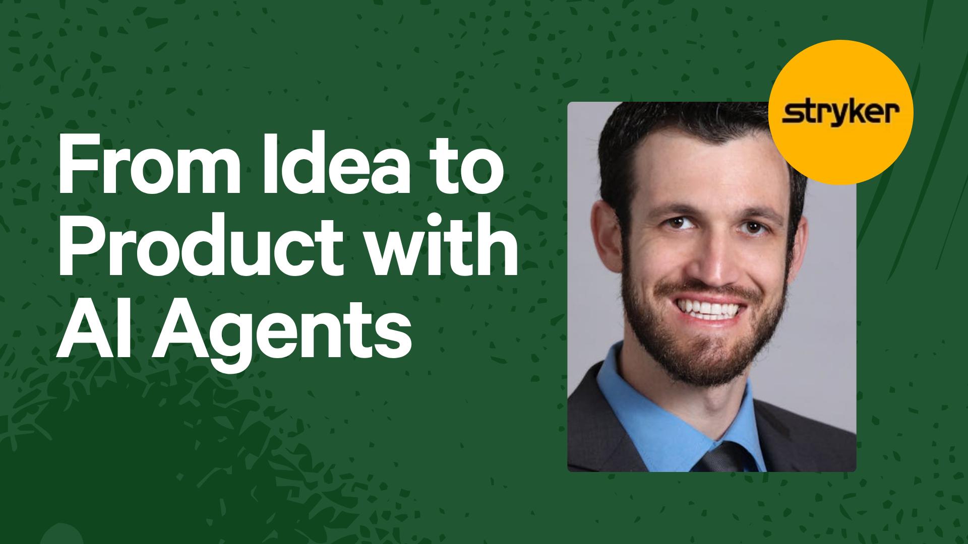 From Idea to Product with AI Agents