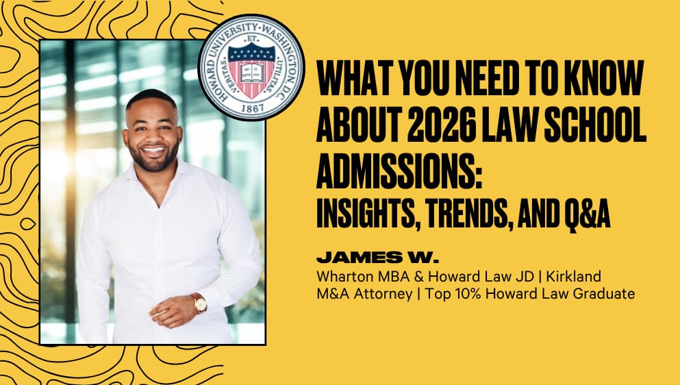 What You Need to Know about 2026 Law School Admissions: Insights, Trends, and Q&A