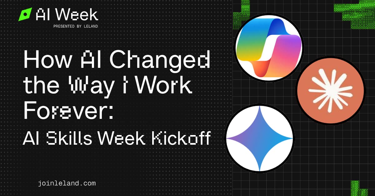 How AI Changed the Way I Work Forever: AI Skills Week Kickoff