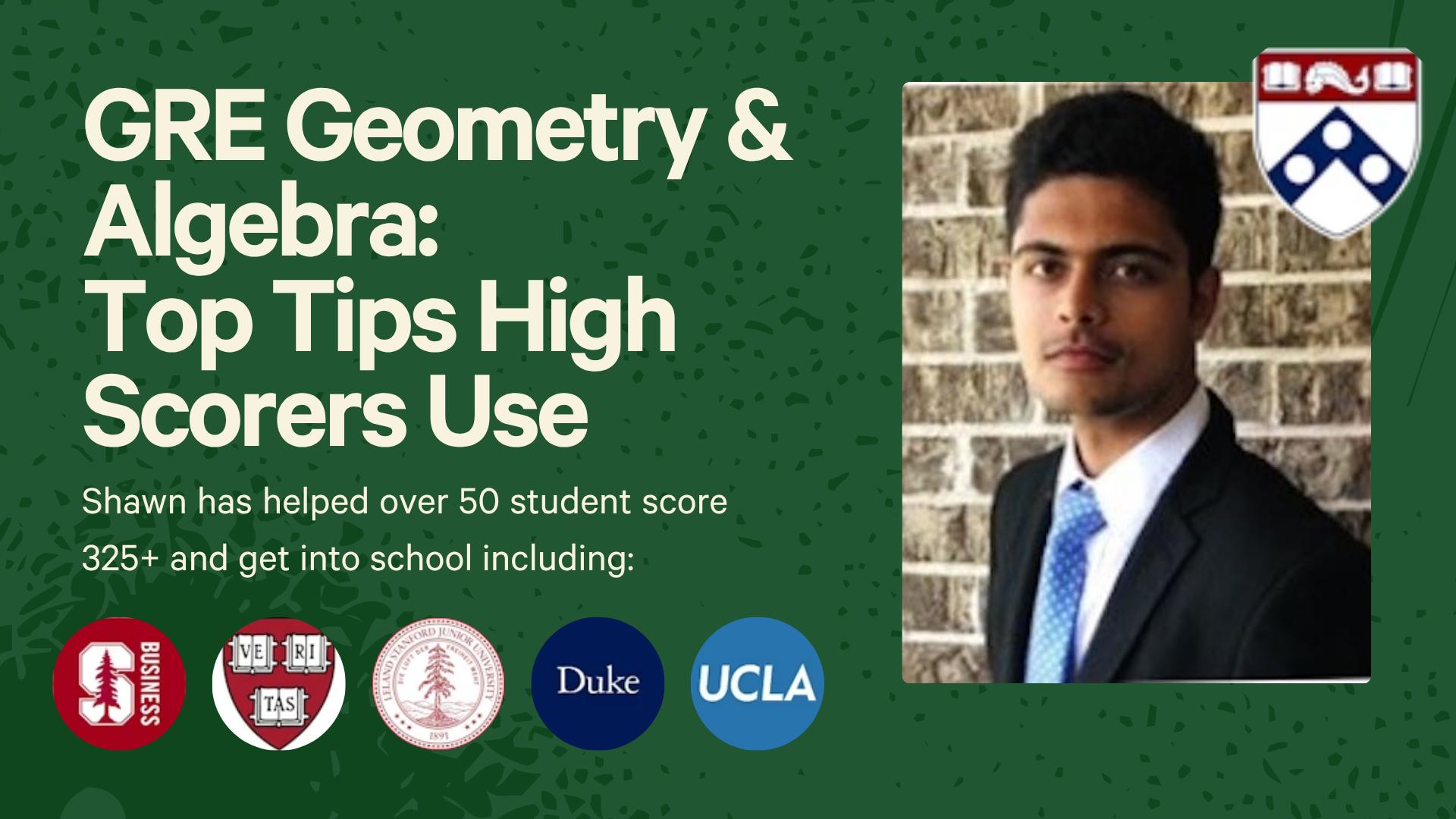GRE Geometry & Algebra: The Top Tips High Scorers Use
