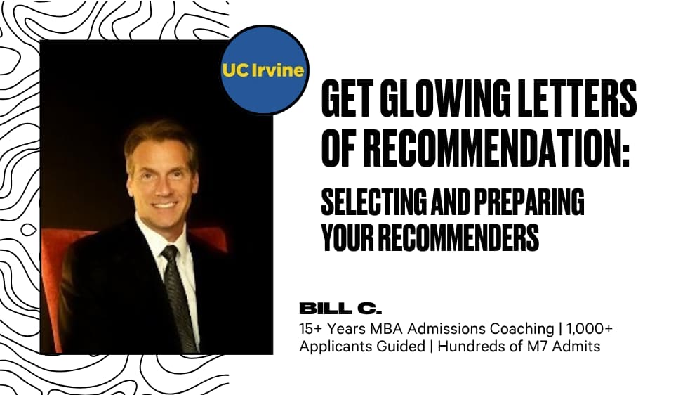 Get Glowing Letters of Recommendation: Selecting and Preparing Your Recommenders