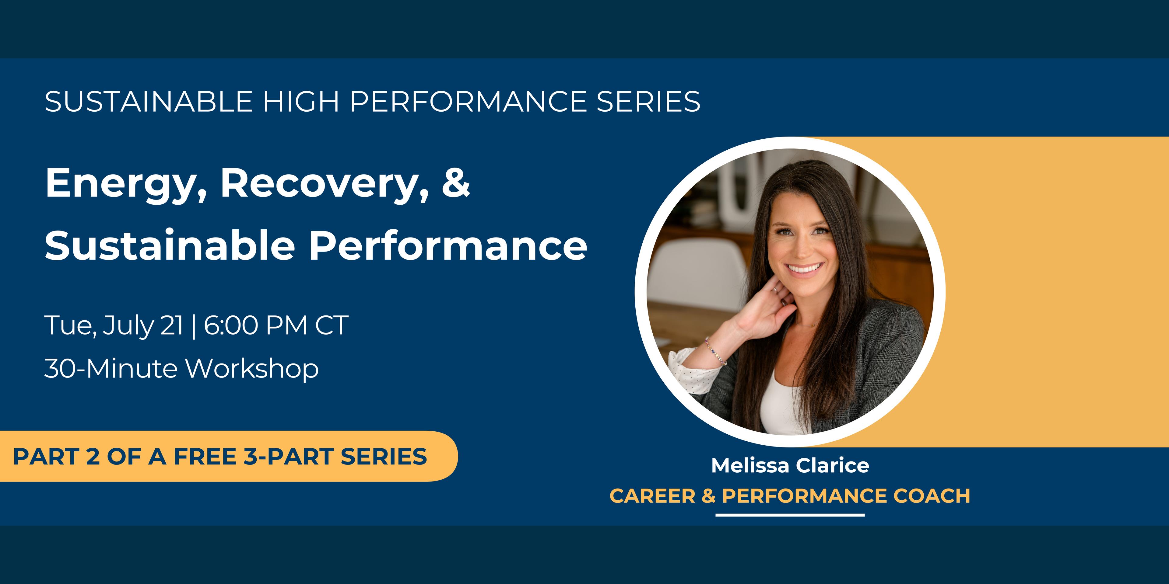 Energy, Recovery, & Sustainable Performance 