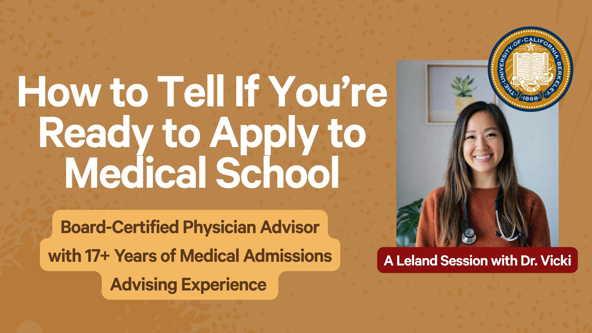 How to Tell If You’re Ready to Apply to Medical School