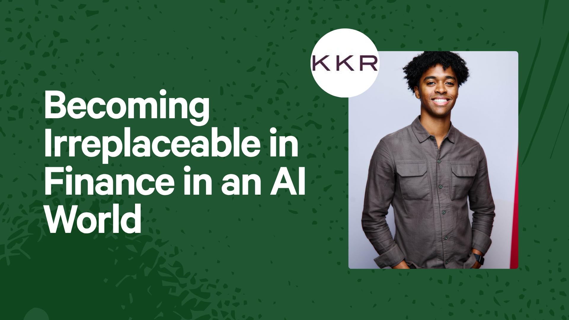 Becoming Irreplaceable in Finance in an AI World