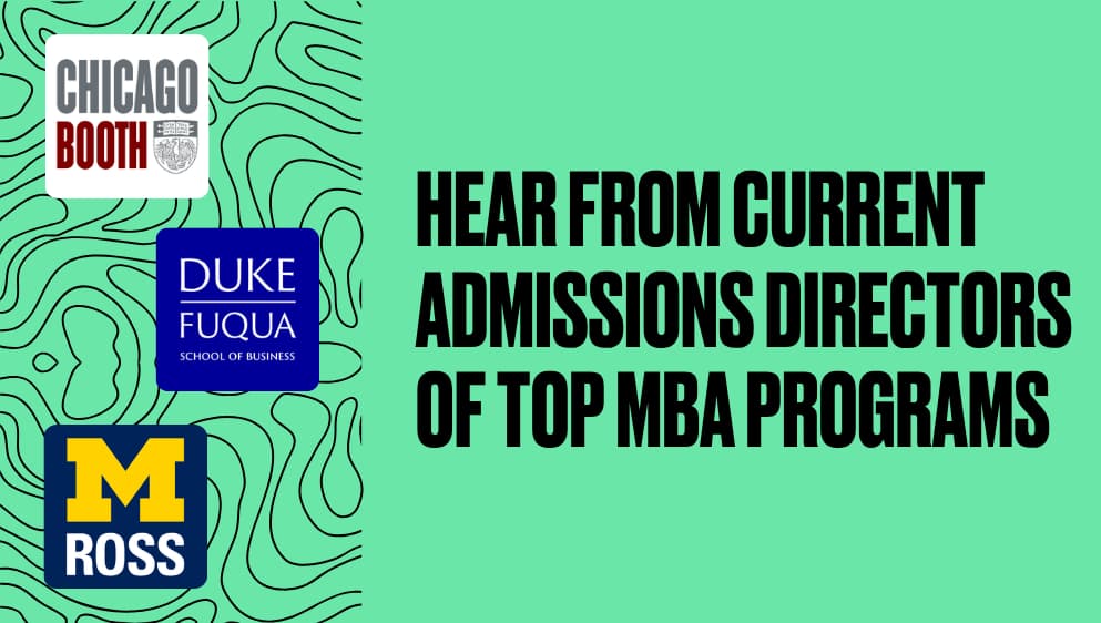 Hear From Current Admissions Directors of Top MBA Programs
