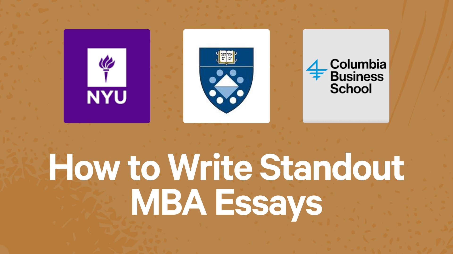 How to Write Standout MBA Essays