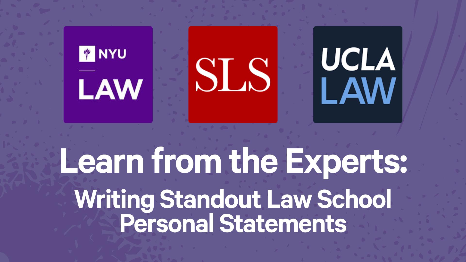 Learn from the Experts: Writing Standout Law School Personal Statements