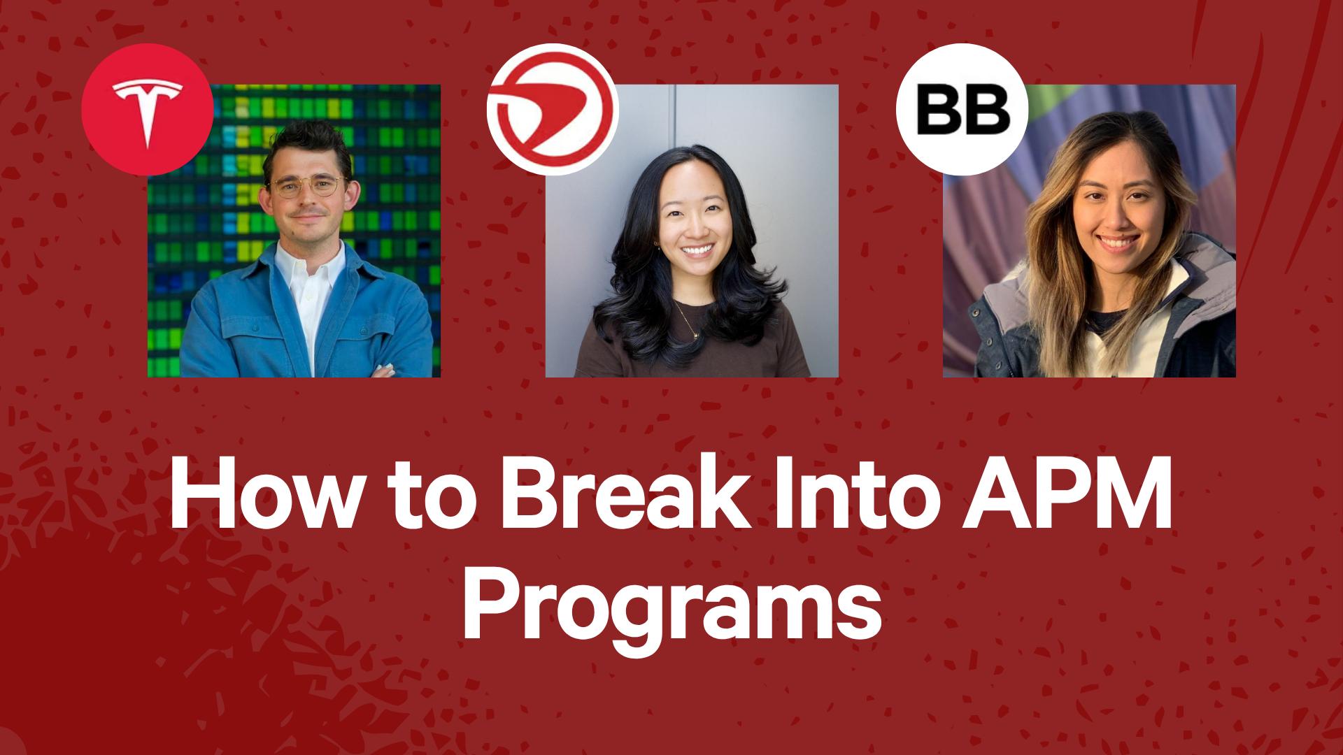 How to Break Into APM Programs