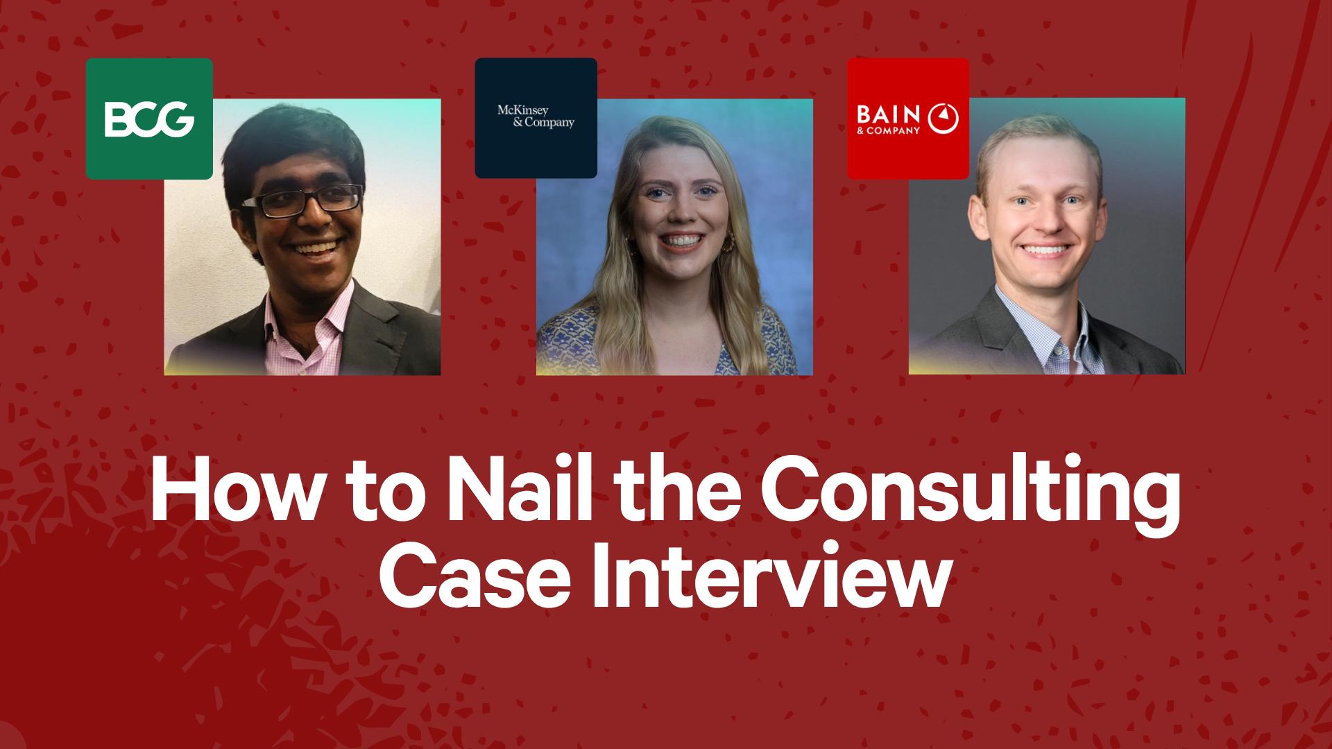 How to Nail the Consulting Case Interview