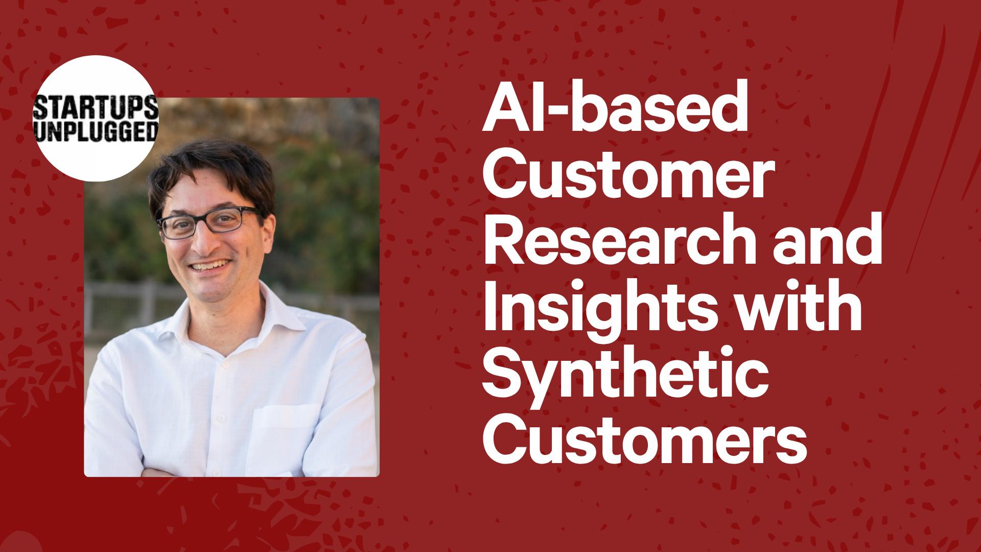 AI-based Customer Research and Insights with Synthetic Customers