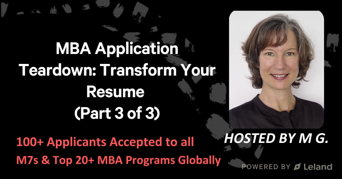 MBA Application Teardown: Transform Your Resume