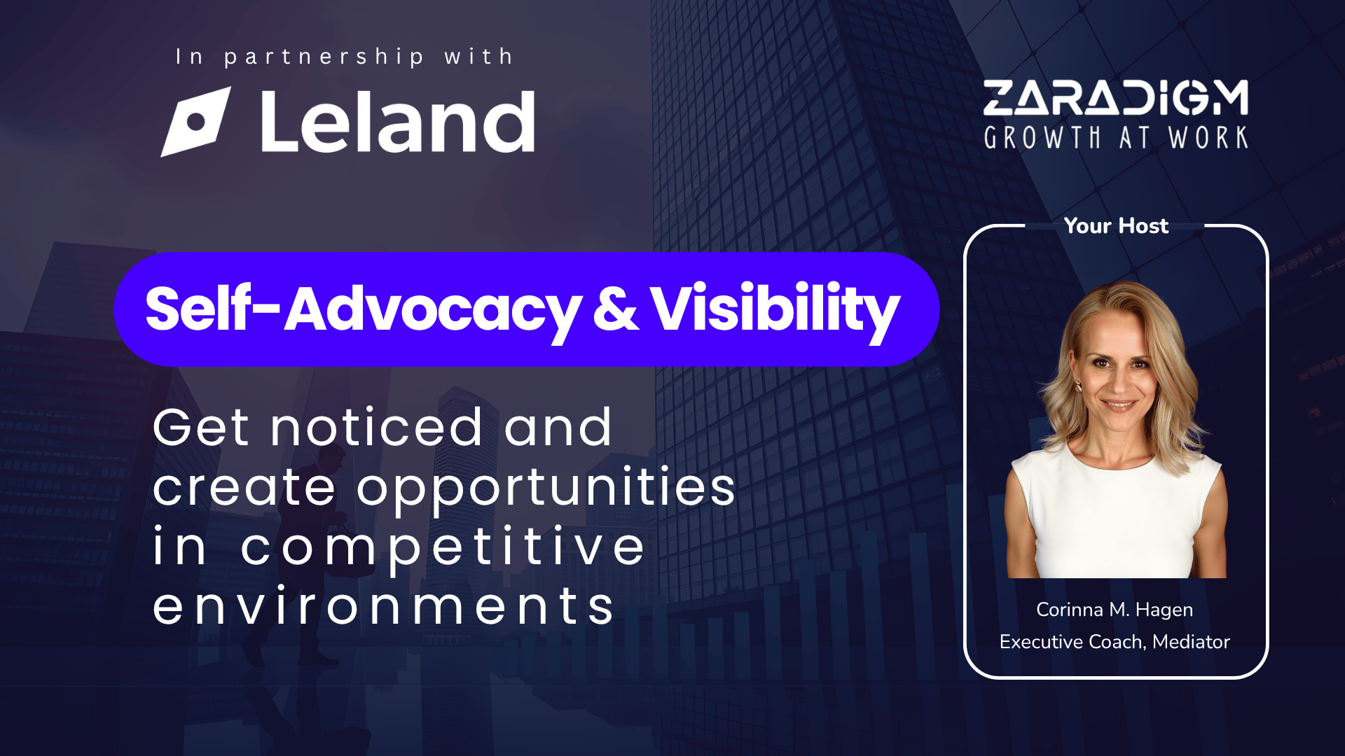 Self-Advocacy & Visibility in Competitive Environments