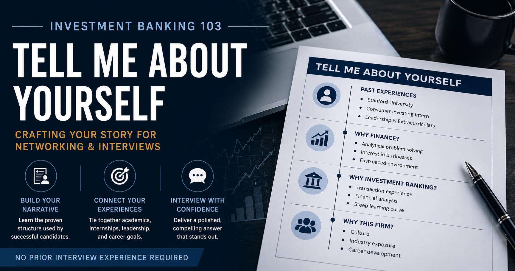 Investment Banking 101: Crafting Your Answer for Tell Me About Yourself