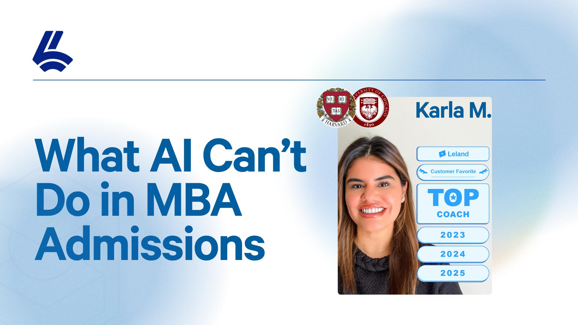 What AI Can’t Do in MBA Admissions
