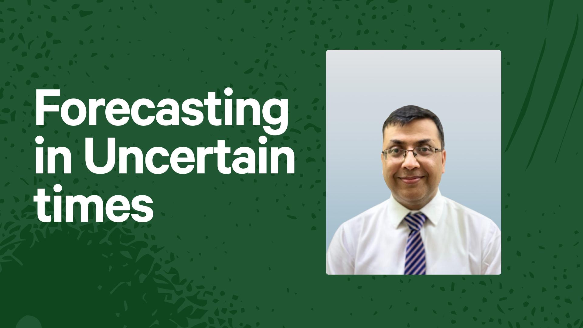 How to forecast in uncertain times - Live Office Hour