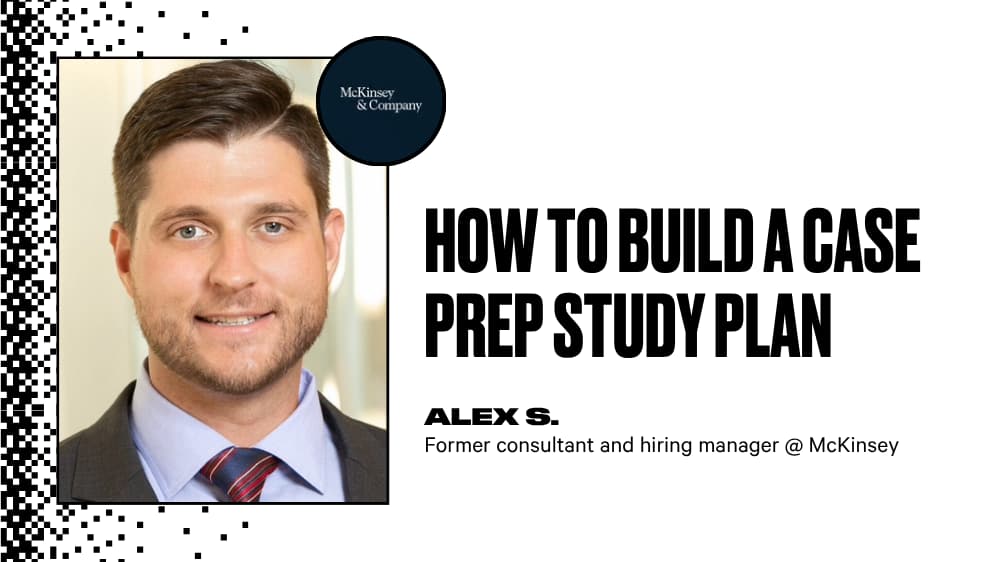 How to Build a Case Prep Study Plan