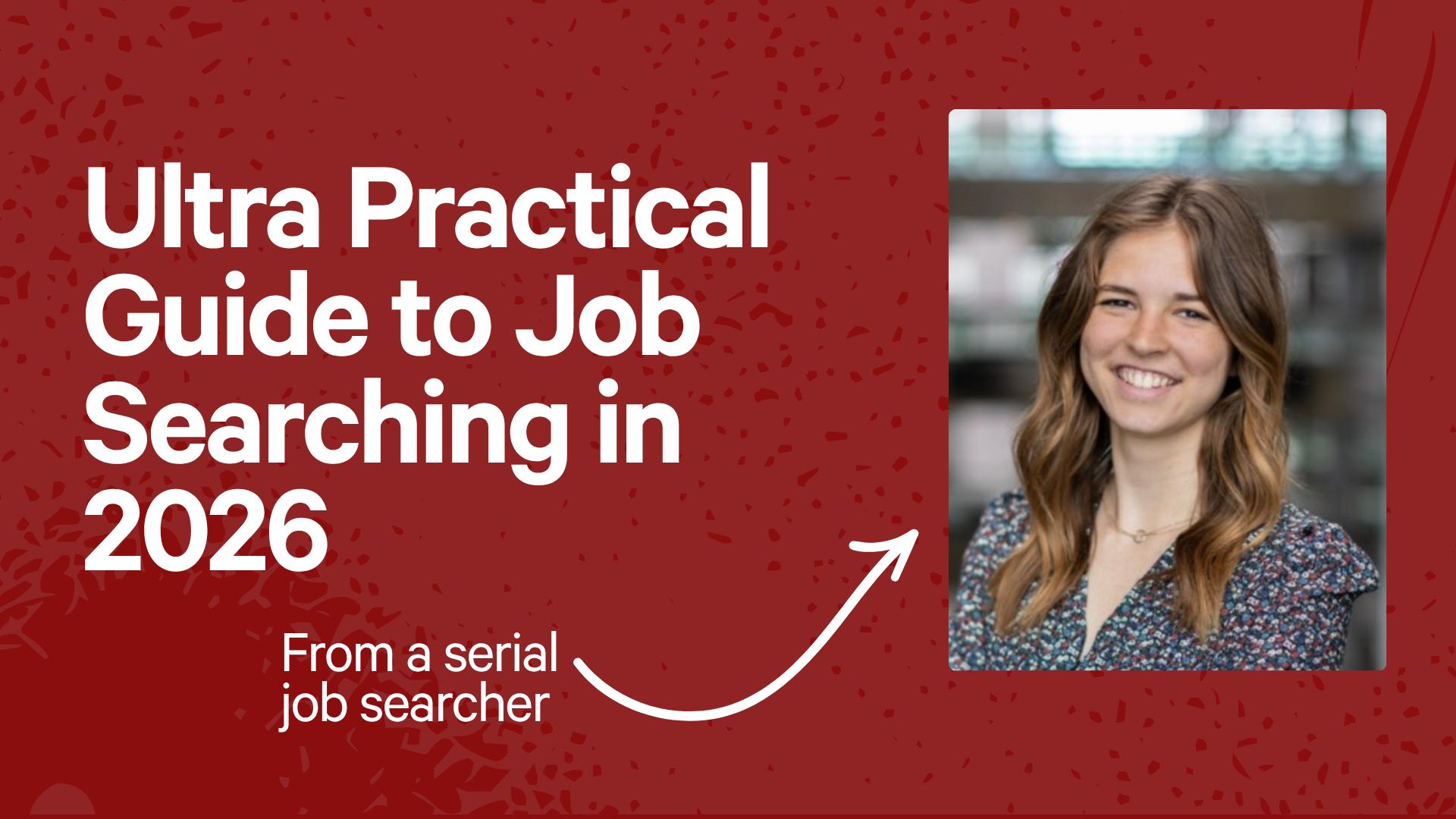 Ultra Practical Playbook for Job Searching in 2026
