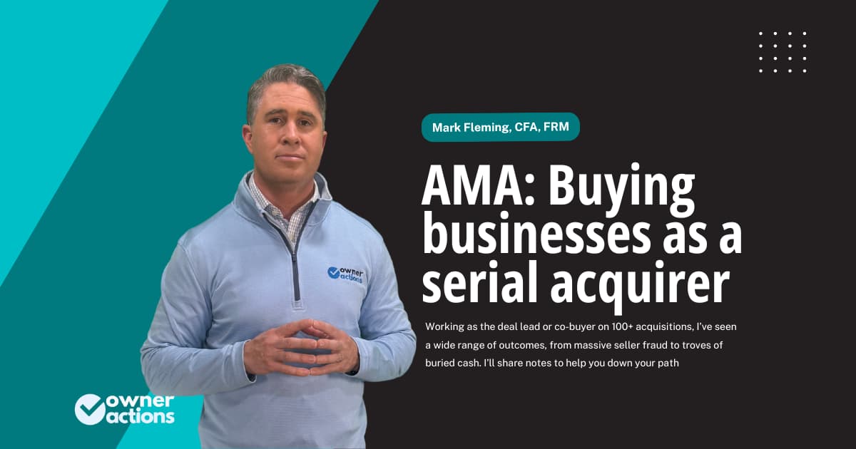 Ask me (almost!) anything: Buying a Business as a Serial Acquirer