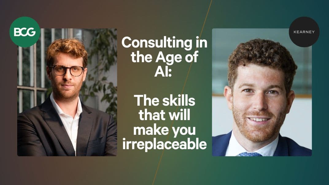 Consulting in the Age of AI: The skills that will make you irreplaceable