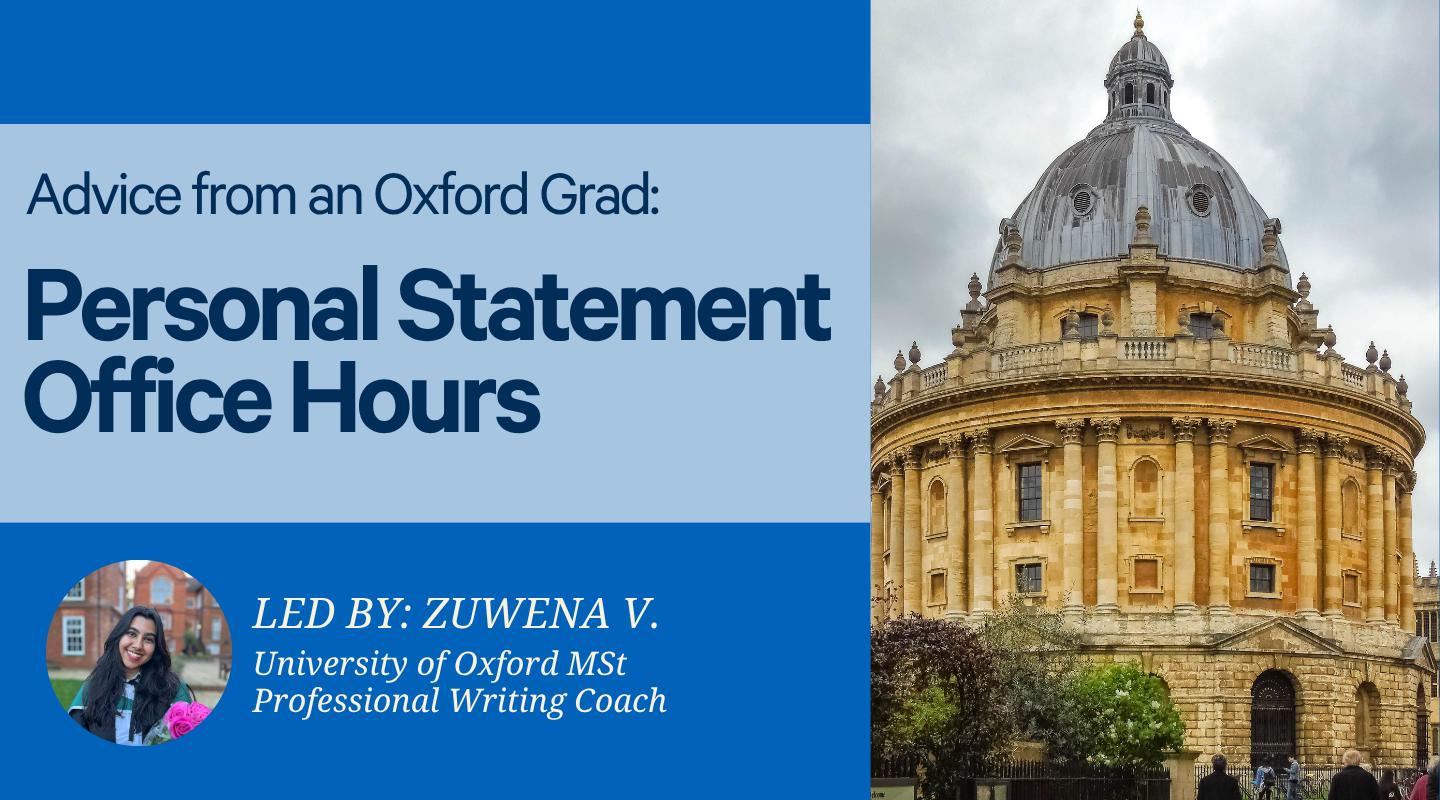 Personal Statement Office Hours: Advice from an Oxford Grad