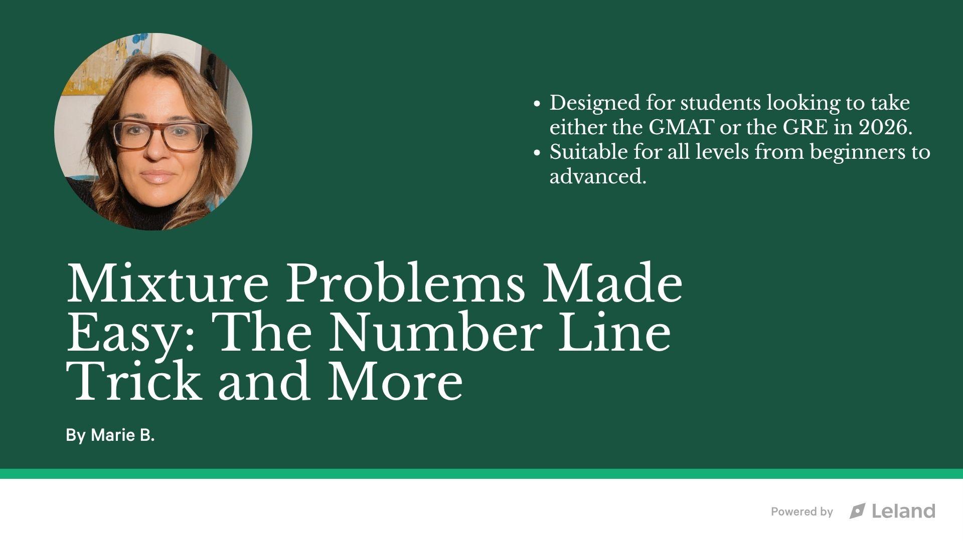 Mixtures and Weighted Averages with the Number Line Trick
