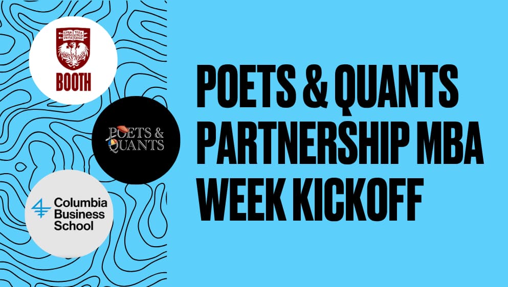 Poets & Quants Partnership MBA Week Kickoff 