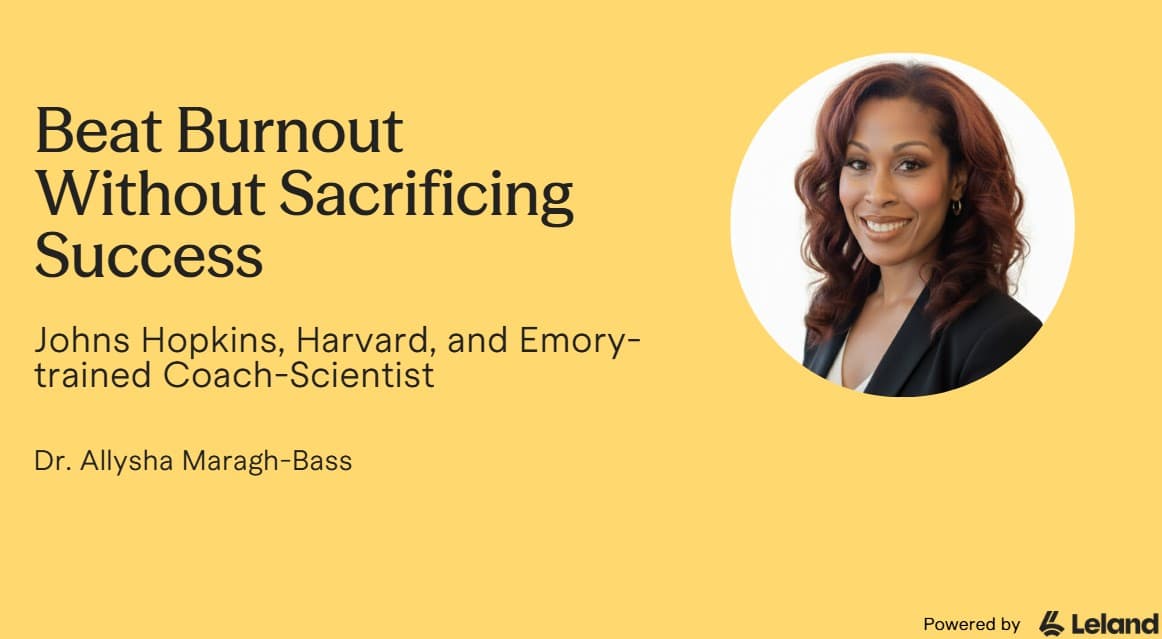 Beat Burnout Without Sacrificing Success | Johns Hopkins & Harvard Coach-PhD