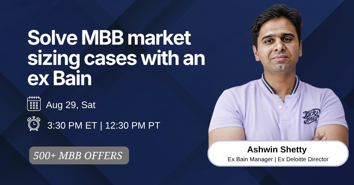 Solve MBB market sizing cases with an ex Bain
