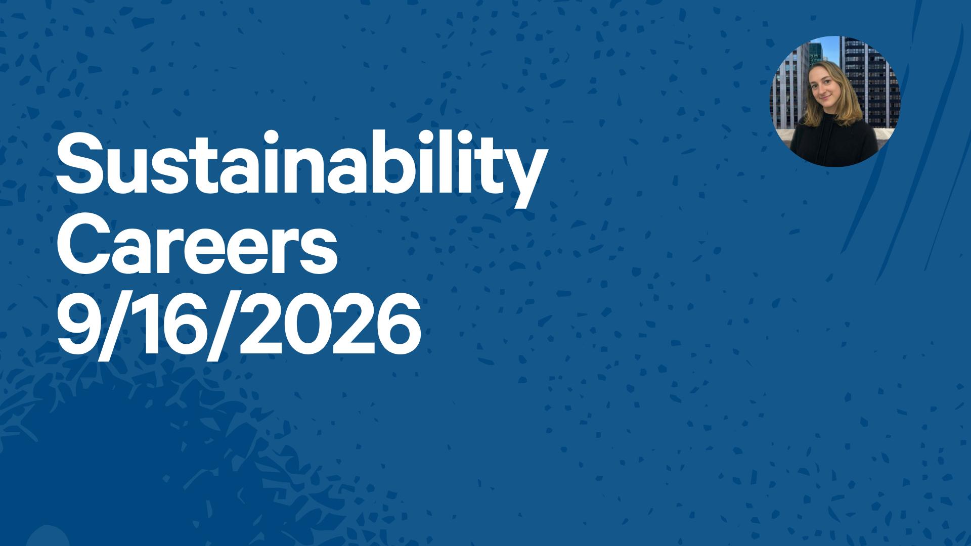 Sustainability Careers Overview (public vs private sector)