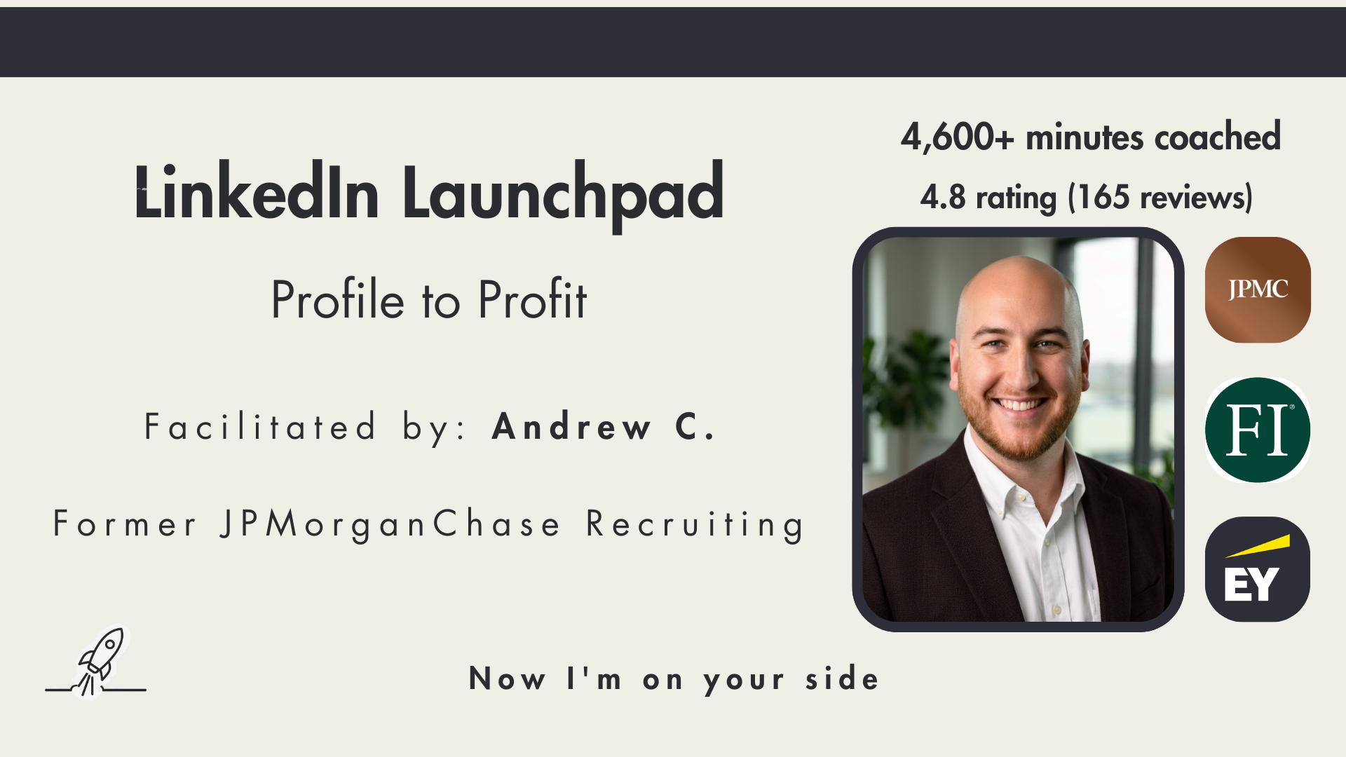 LinkedIn Launchpad: Profile to Profit