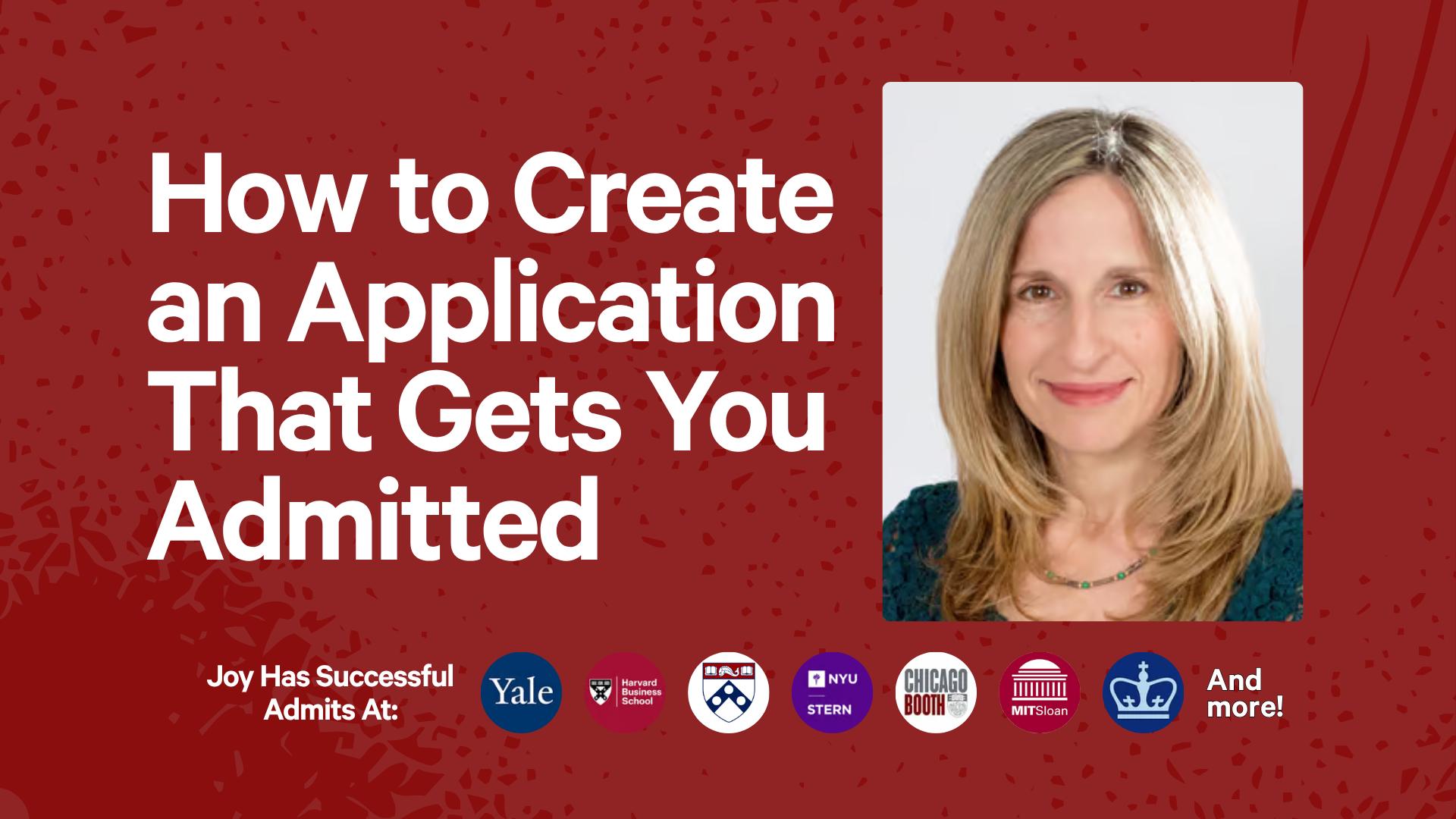 How to Create an Application That Gets You Admitted