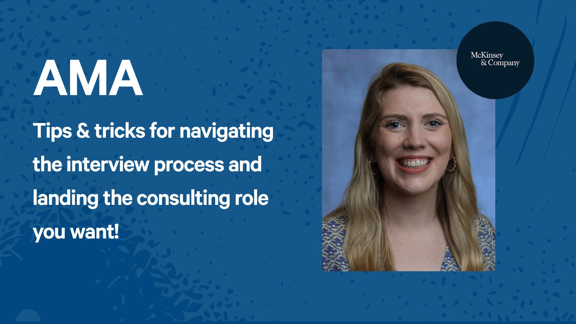 AMA with a Former McKinsey Associate Partner & Interviewer