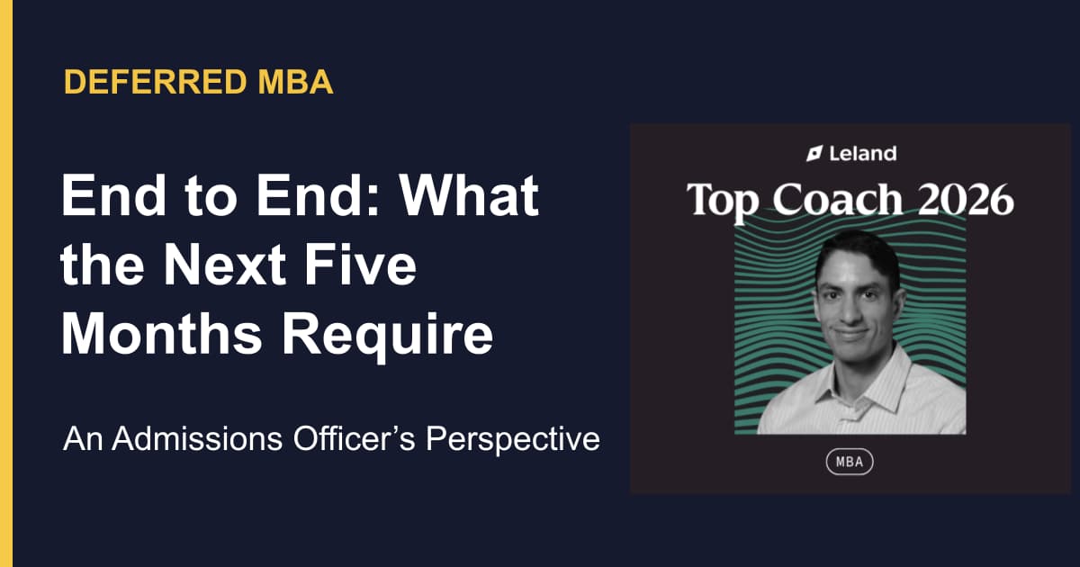 The Deferred MBA, End to End: What the Next Five Months Require