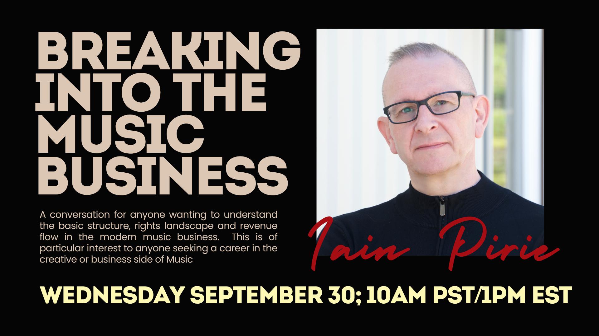 Breaking into the Music Business