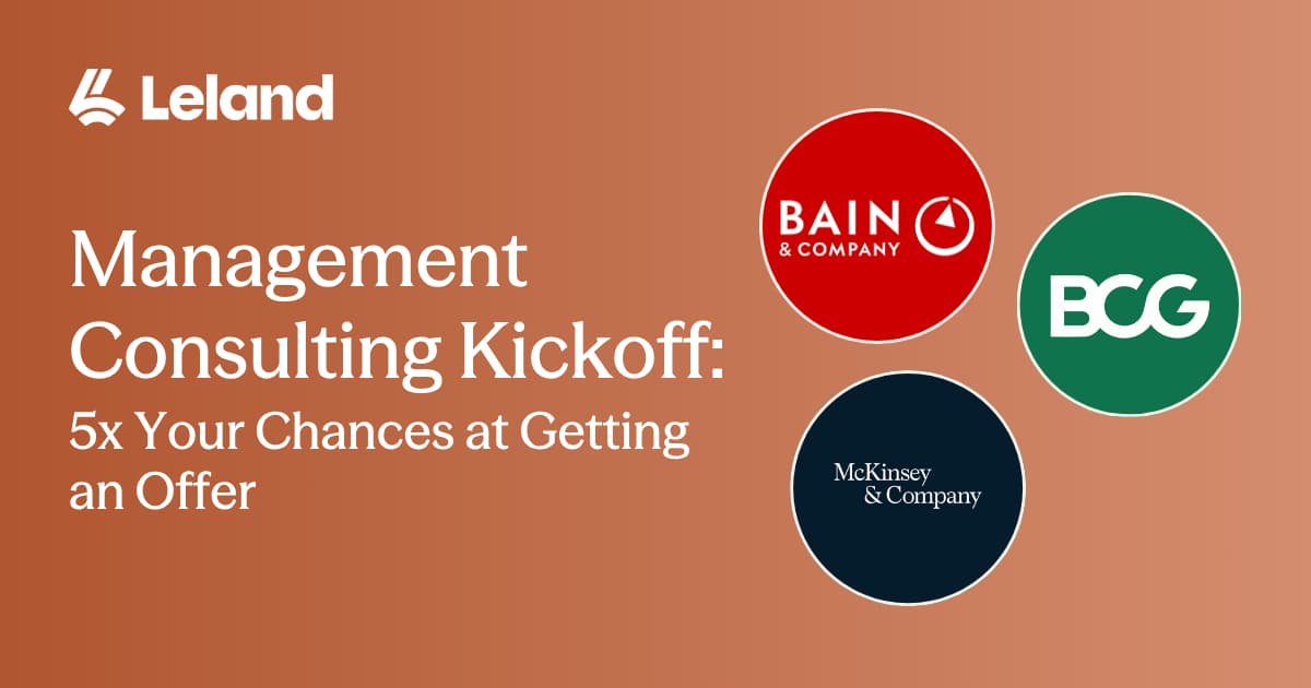 Management Consulting Kickoff: 5x Your Chances at Getting an Offer