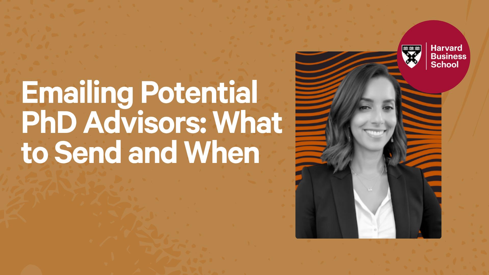 Emailing Potential PhD Advisors: What to Send and When