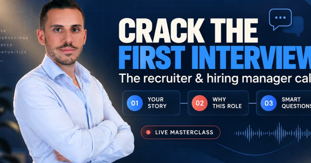 Crack the First Interview: Win the Recruiter & Hiring Manager Call