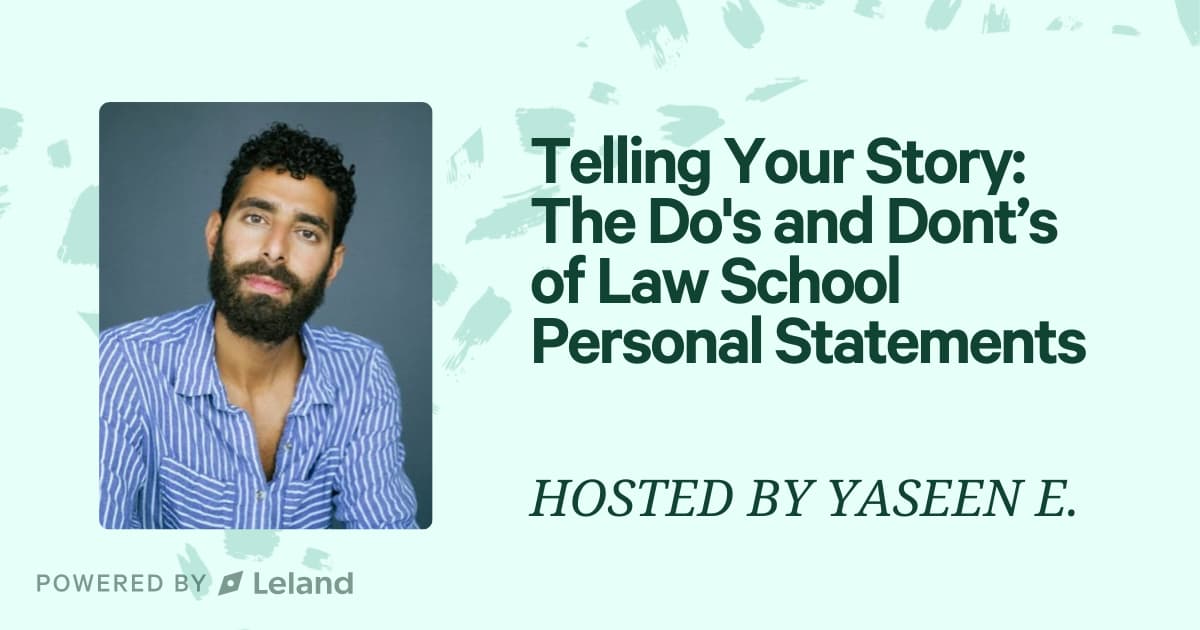 Telling Your Story: The Do's and Dont’s of Law School Personal Statements