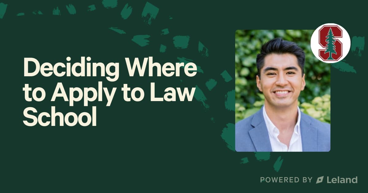 Deciding Where to Apply to Law School | Leland