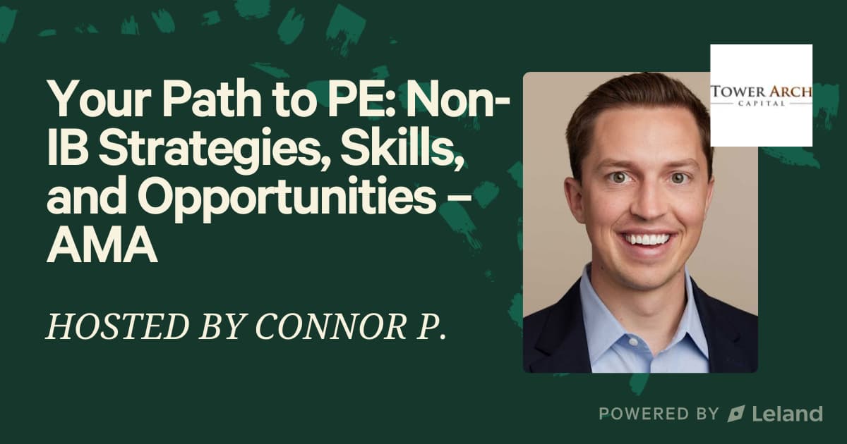 Your Path to PE: Non-IB Strategies, Skills, and Opportunities – AMA