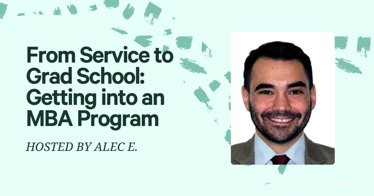 From Service to Grad School: Getting into an MBA Program