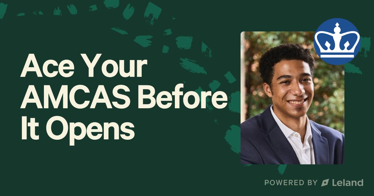 Ace Your AMCAS Before It Opens